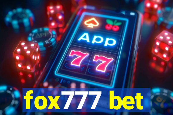 fox777 bet